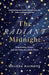 The Radiant Midnight - Melissa Maimone - Morning Star Christian Bookstores