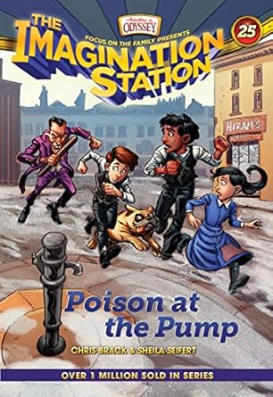 Poison at the Pump HC (Imagination Station Books #25) - Sheila Seifert; Chris Brack - Morning Star Christian Bookstores
