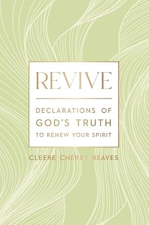 Revive by Cleere Cherry Reaves - Morning Star Christian Bookstores