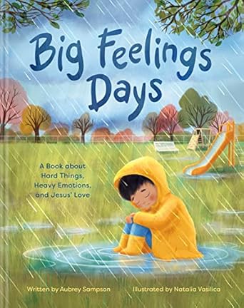 Big Feelings Days - Aubrey Sampson