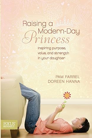 Raising Modern-Day Princess - Farrel; Hanna
