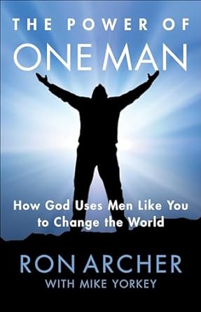 THE POWER OF ONE MAN - RON ARCHER