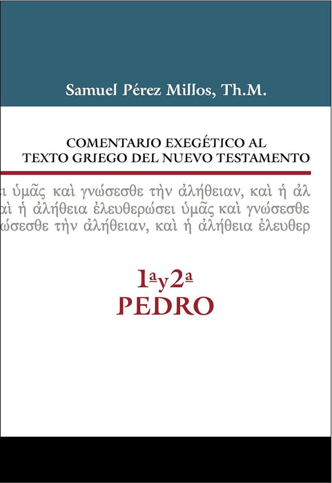 EXEGETICAL COMMENTARY TO THE GREEK TEXT OF THE N