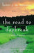 The Road to Daybreak - Morning Star Christian Bookstores
