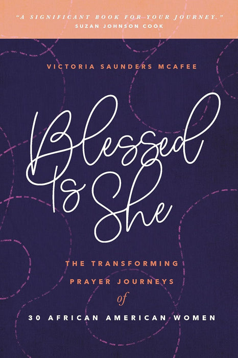 Blessed Is She - Victoria McAfee