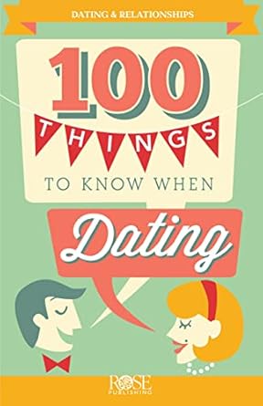 PAMPHLET: 100 Things to Know When Dating - Morning Star Christian Bookstores