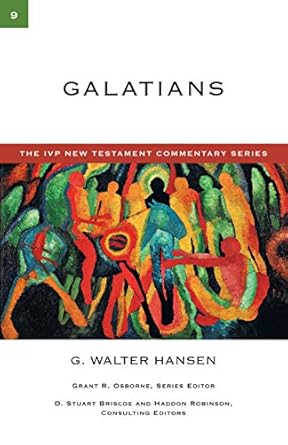 Galatians - Walter Hansen - IVP NT Commentary #9 - Morning Star Christian Bookstores