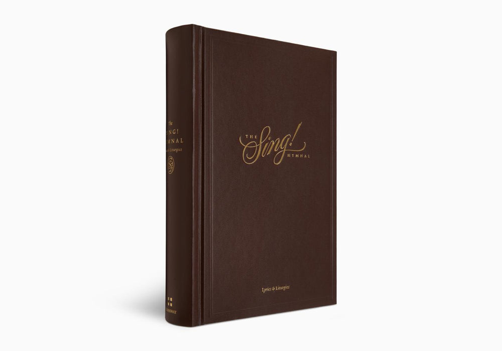 The Sing! Hymnal, Lyrics & Liturgies Hardcover