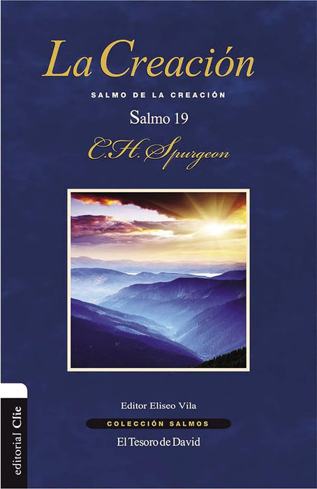 SALMO 19 LA CREACION - SPURGEON - Morning Star Christian Bookstores