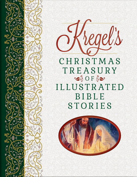 Kregel''s Christmas Treasury of Illustrated Bible Stories