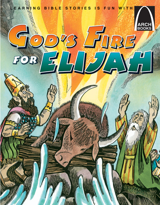 GOD'S FIRE FOR ELIJAH