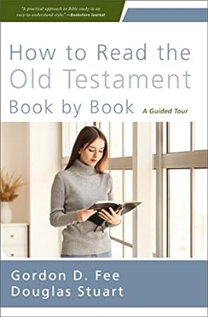 How to Read the Old Testament Book by Book - Fee; Stuart - Morning Star Christian Bookstores