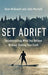 Set Adrift - Sean McDowell & John Marriott - Morning Star Christian Bookstores
