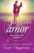 Los 5 lenguajes del amor (Revisado) - Gary Chapman - Morning Star Christian Bookstores