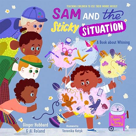 SAM AND THE STICKY SITUATION - GINGER HUBBARD - Morning Star Christian Bookstores