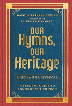 Our Hymns, Our Heritage - David and Barbara Leeman - Morning Star Christian Bookstores