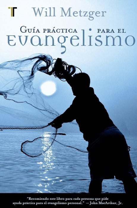 GUIA PRACTICA PARA EL EVANGELISMO- METZGER - Morning Star Christian Bookstores