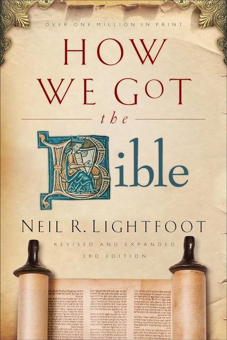 How We Got the Bible, 3rd ed.
