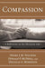 Compassion - Henri J. M. Nouwen - Morning Star Christian Bookstores