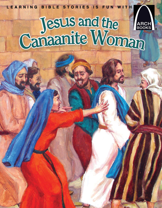 JESUS AND THE CANAANITE WOMAN