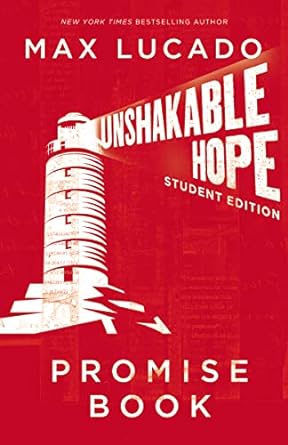 Unshakable Hope Promise Book Student-Max Lucado