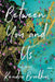 Between You And Us by Kendra Broekhuis - Morning Star Christian Bookstores