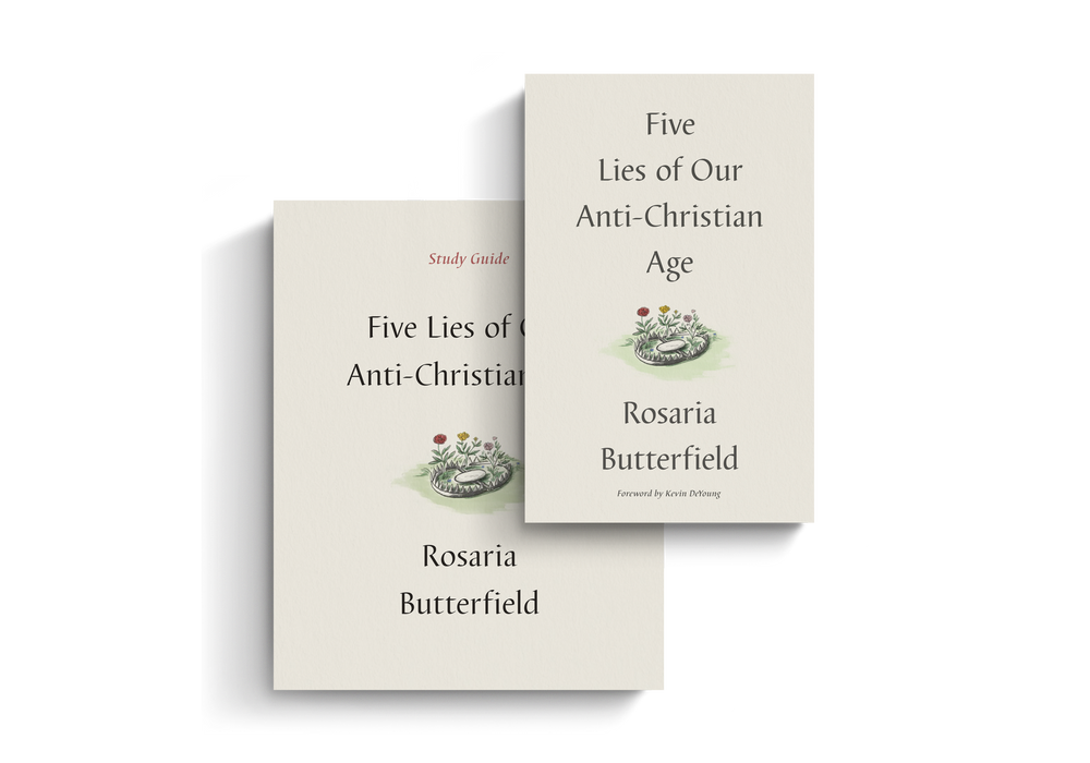 Five Lies of Our Anti-Christian Age (Book and Study Guide) by Rosaria Butterfield