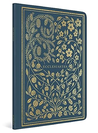 ESV Illuminated Scripture Journal: Ecclesiastes - Morning Star Christian Bookstores