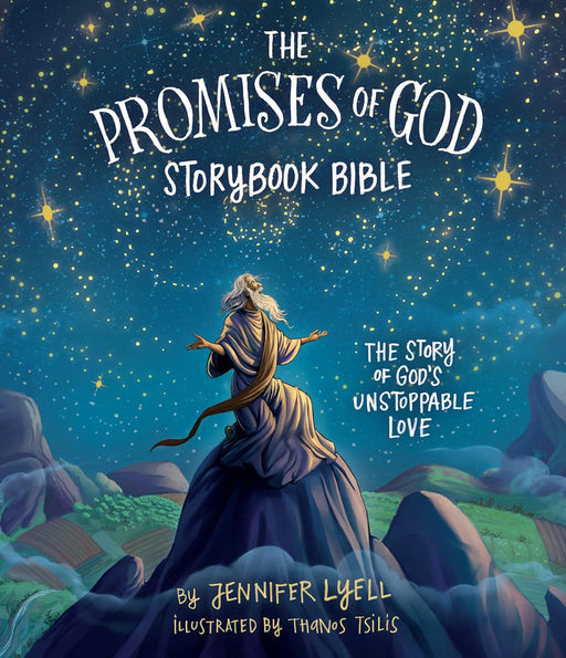 The Promises of God Storybook Bible - Jennifer Lyell - Morning Star Christian Bookstores