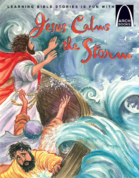 JESUS CALMS THE STORM ARCH BOOKS