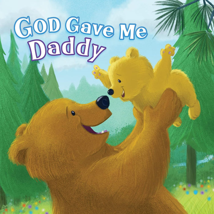 God Gave Me Daddy - Pamela Kennedy