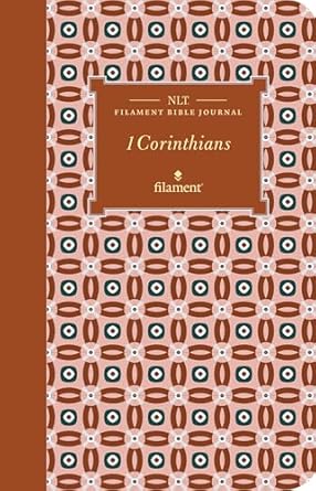 NLT Filament Bible Journal: 1 Corinthians