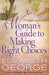 A Woman's Guide to Making Right Choices - George - Morning Star Christian Bookstores