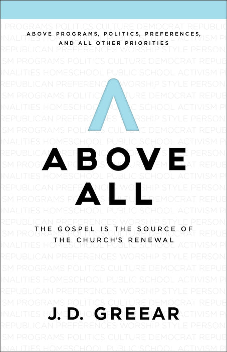 Above All - JD Greear