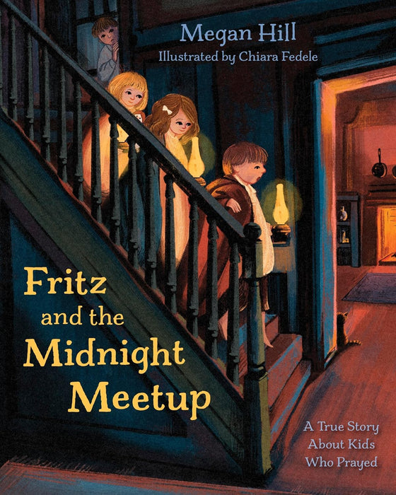 Fritz and the Midnight Meetup -  Megan Hill