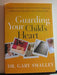 Guarding Your Child's Heart, SC - Morning Star Christian Bookstores