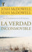 LA VERDAD INCONMOVIBLE- MCDOWELL - Morning Star Christian Bookstores