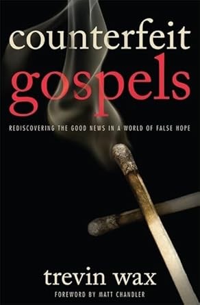 Conterfeit Gospels - Morning Star Christian Bookstores