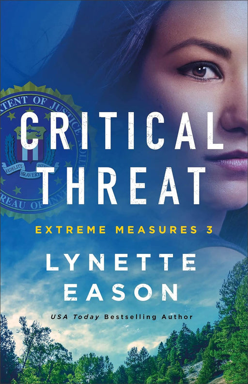Critical Threat (Extreme Measures #3) - Lynette Eason - Morning Star Christian Bookstores