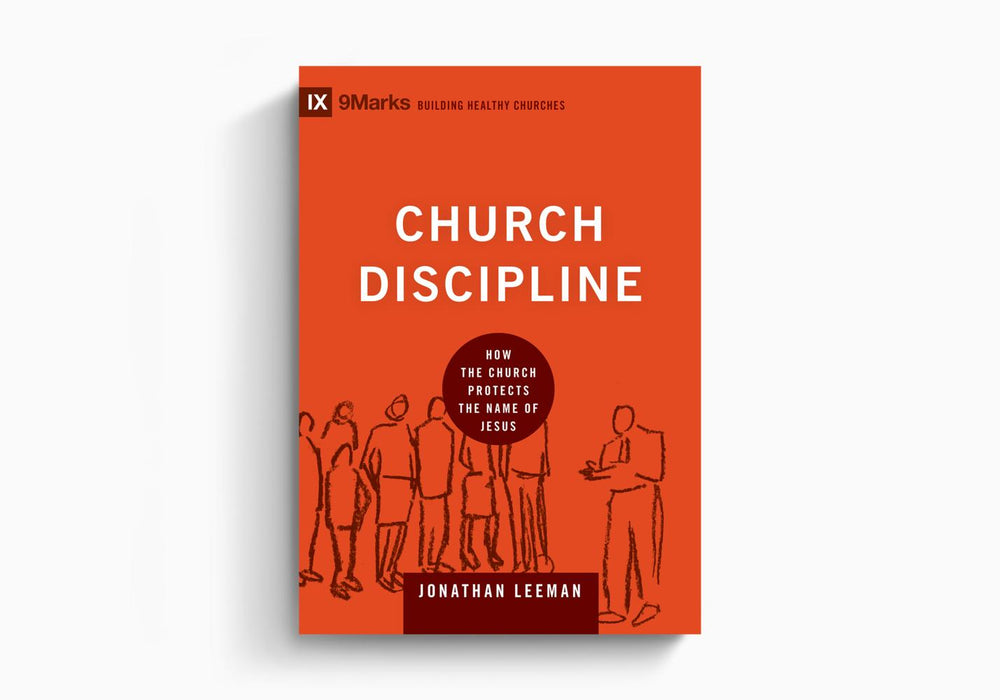 Church Discipline