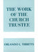 THE WORK OF THE CHURCH TRUSTEE - Morning Star Christian Bookstores