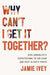 Why Can't I Get it Together? by Jamie Ivey - Morning Star Christian Bookstores