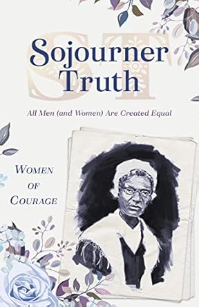 SOJOURNER TRUTH