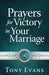 PRAYERS FOR VICTORY IN YOUR MARRIAGE - Morning Star Christian Bookstores
