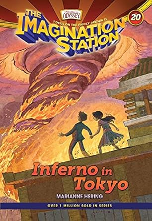 Inferno in Tokyo Hardcover (Imagination Station Books #20) - Marianne Hering