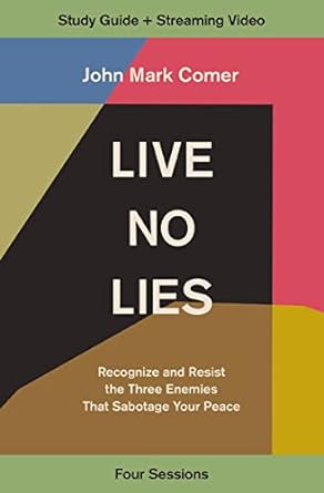 LIVE NO LIES STUDY GUIDE & STREAMING VIDEO INCL - JOHN MARK COMER - Morning Star Christian Bookstores