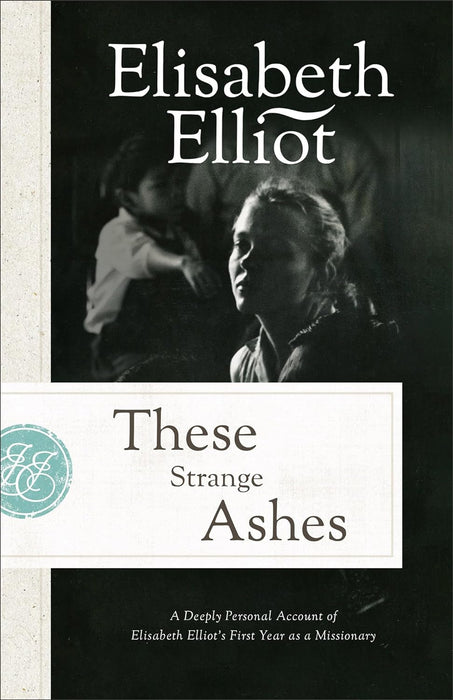 These Strange Ashes: A Deeply Personal Account of - Morning Star Christian Bookstores