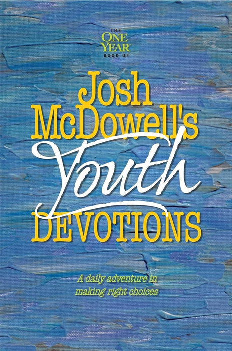 One Year Josh McDowell's Youth Devotions