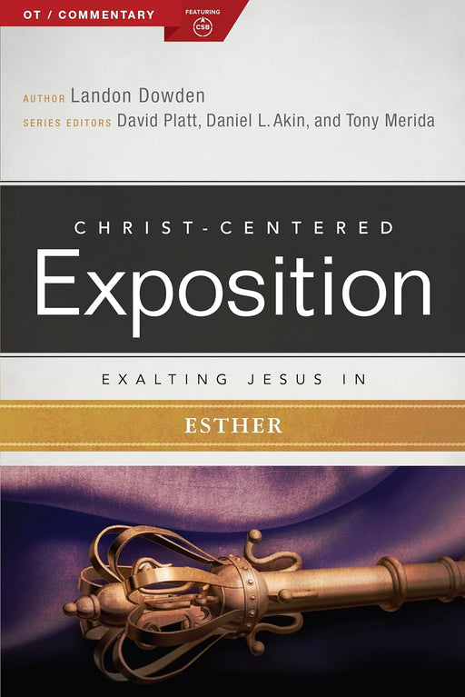 CCEC: Exalting Jesus in Esther-Landon Dowden - Morning Star Christian Bookstores