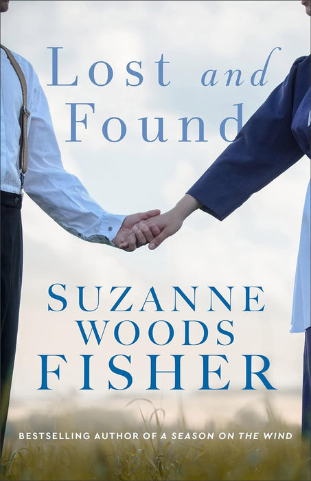 Lost and Found by Suzanne Woods Fisher - Morning Star Christian Bookstores